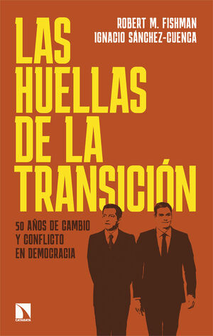 LAS HUELLAS DE LA TRANSICION