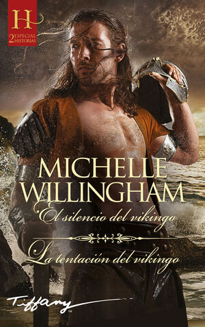 EL SILENCIO DEL VIKINGO;LA TENTACIÓN DEL VIKINGO