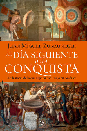 AL DIA SIGUIENTE DE LA CONQUISTA