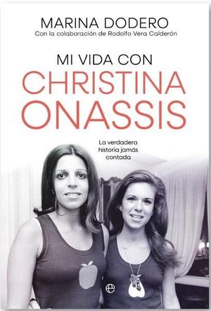 MI VIDA CON CHRISTINA ONASSIS