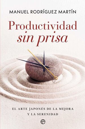 PRODUCTIVIDAD SIN PRISA