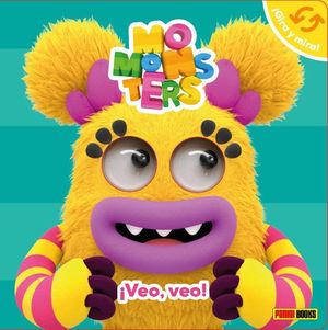 MOMONSTERS - ¡VEO, VEO! HIHI ¿QUÉ VES?