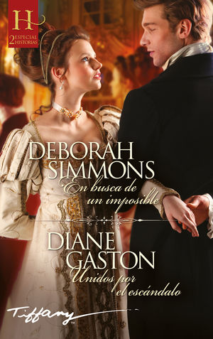 EN BUSCA DE UN IMPOSIBLE; UNIDOS POR EL ESCÁNDALO