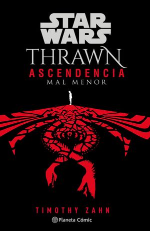 STAR WARS THRAWN ASCENDENCIA Nº 03/03 MAL MENOR (NOVELA)