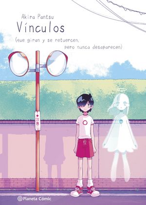 PLANETA MANGA: VÍNCULOS