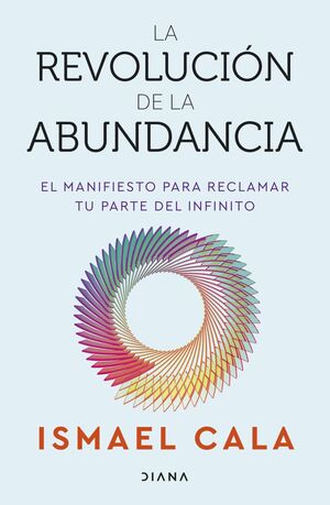 LA REVOLUCION DE LA ABUNDANCIA