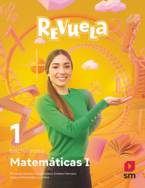 MATEMÁTICAS (I) 1ºBACH CCNN REVUELA (SM/2022)