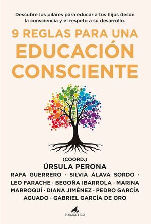 9 REGLAS PARA UNA EDUCACION CONSCIENTE