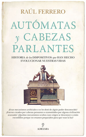 AUTÓMATAS Y CABEZAS PARLANTES