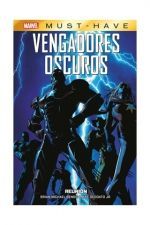 MARVEL MUST HAVE VENGADORES OSCUROS 1. REUNIÓN