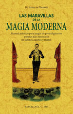 MARAVILLAS DE LA MAGIA MODERNA, LAS