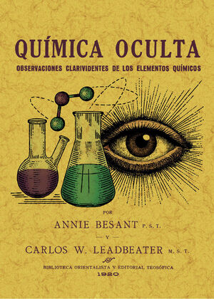 QUIMICA OCULTA. OBSERVACIONES CLARIVIDENTES DE LOS