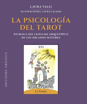 LA PSICOLOGIA DEL TAROT