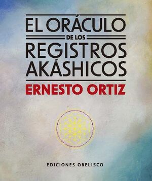 EL ORÁCULO DE LOS REGISTROS AKÁSHICOS