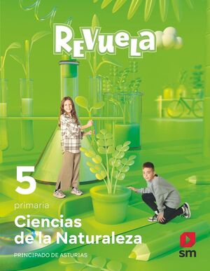 CIENCIAS DE LA NATURALEZA 5ºEP REVUELA SMASTURIAS