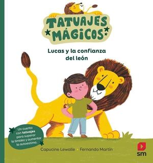 TAM.LUCAS Y LA CONFIANZA DEL LEON