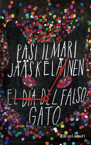 EL DÍA DEL FALSO GATO
