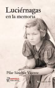 LUCIÉRNAGAS EN LA MEMORIA