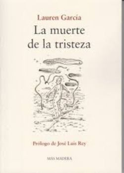 LA MUERTE DE LA TRISTEZA