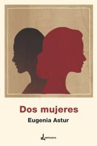 DOS MUJERES - IMPRONTA