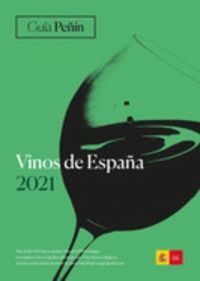 GUÍA PEÑÍN VINOS DE ESPAÑA 2021