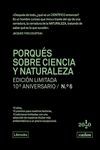 PORQUÉS SOBRE CIENCIA Y NATURALEZA. EDICIÓN LIMITADA 10º ANIVERSA