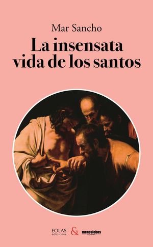 INSENSATA VIDA DE LOS SANTOS