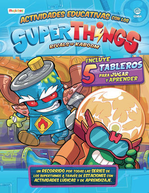 SUPERTHINGS ACTIVIDADES