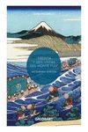 TREINTA VISITAS DEL MONTE FUJI POR HOKUSAI Y HIROSHIGE