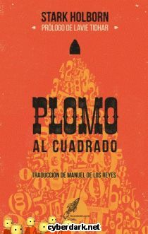 PLOMO AL CUADRADO