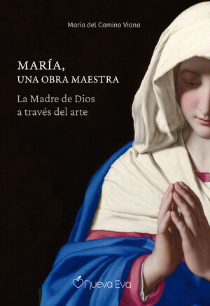 MARÍA, UNA OBRA MAESTRA