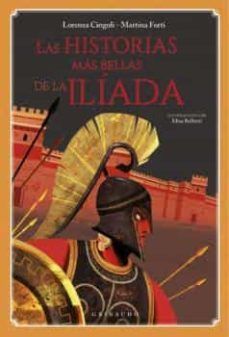 LAS HISTORIAS MÁS BELLAS DE LA ILÍADA