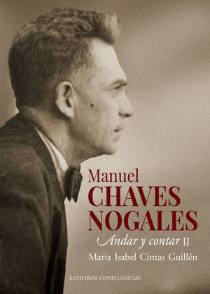 MANUEL CHAVES NOGALES VOL.II 