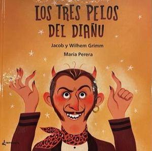 LOS TRES PELOS DEL DIAÑU