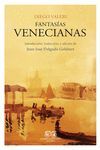 FANTASÍAS VENECIANAS