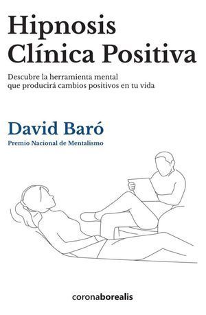 HIPNOSIS CLINICA POSITIVA