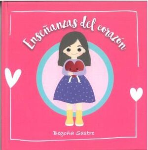 ENSEÑANZAS DEL CORAZÓN