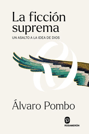 LA FICCIÓN SUPREMA