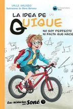 LA IDEA DE QUIQUE