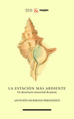 LA ESTACION MÁS ARDIENTE