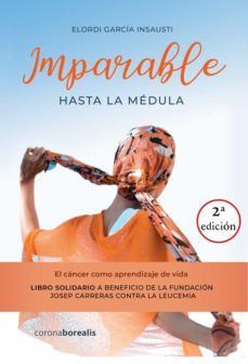 IMPARABLE HASTA LA MEDULA 2 ED