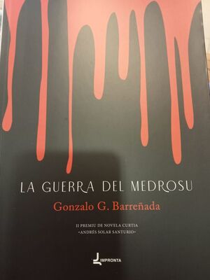 LA GUERRA DEL MEDROSU - IMPRONTA