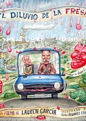 EL DILUVIO DE LA FRESA