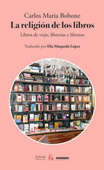 LA RELIGIÓN DE LOS LIBROS