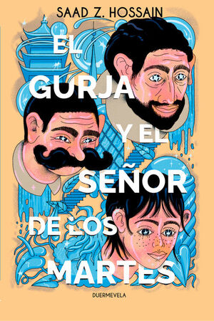 EL GURJA Y EL SEÑOR DE LOS MARTES