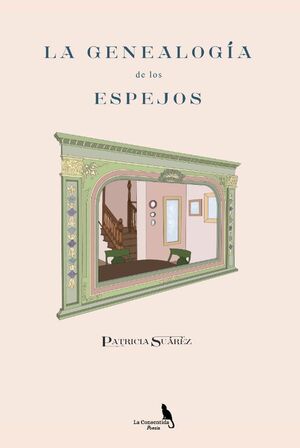 LA GENEALOGÍA DE LOS ESPEJOS.