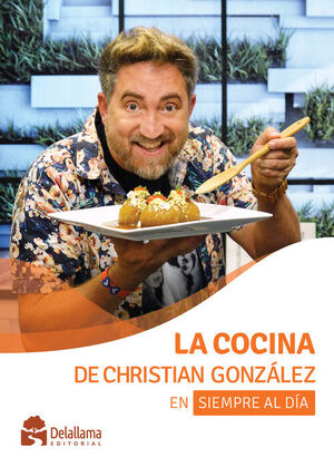 LA COCINA DE CHRISTIAN GONZÁLEZ EN SIEMPRE AL DÍA