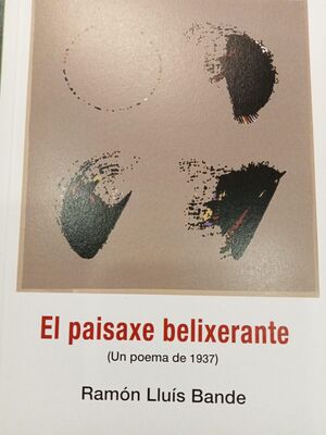 EL PAISAXE BELIXERANTE - IMPRONTA