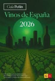 GUÍA PEÑÍN DE LOS VINOS DE ESPAÑA 2026