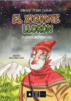 EL XIGANTE LLORÓN